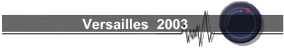 Versailles  2003
